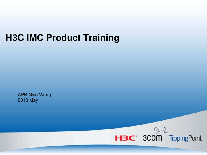 h3c imc product training