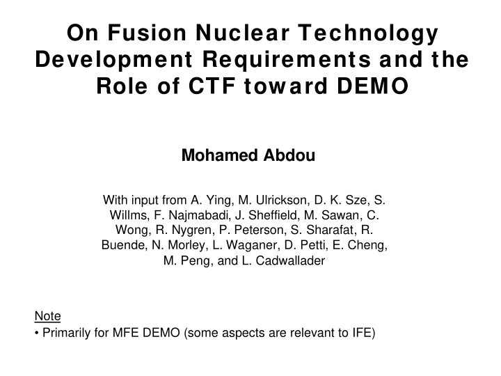 on fusion nuclear technology development requirements and