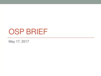 OSP BRIEF  May 17, 2017  Roles and Responsibilities  BC Units - OSP (Pre and Post)  - VPR