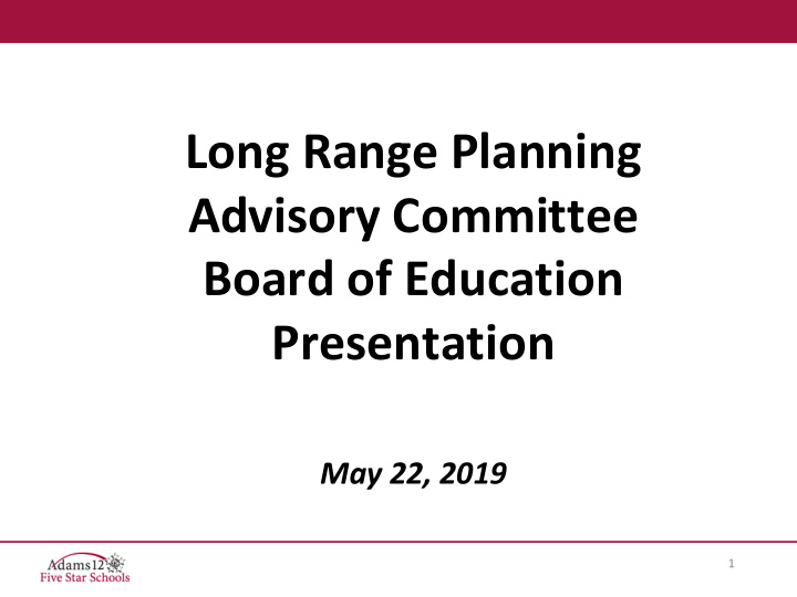 long range planning advisory committee board of education