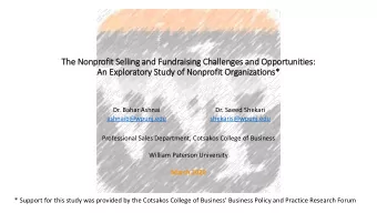 The N  Nonprofi  fit S  Selling  g and F  Fundraising  g Challen  enges  es a  and O  Opportu