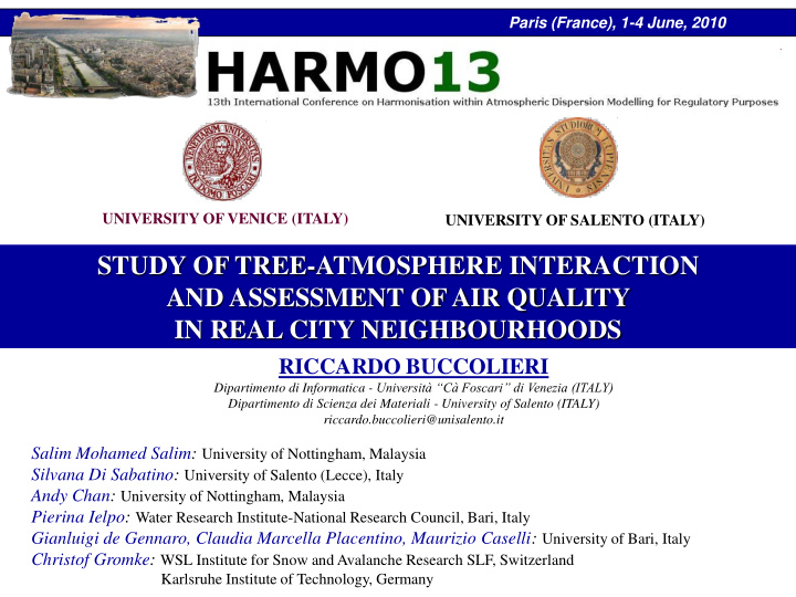 study of tree atmosphere interaction and assessment of
