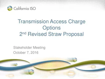 2 nd Revised Straw Proposal  Stakeholder Meeting  October 7, 2016  October 7, 2016 stakeholder