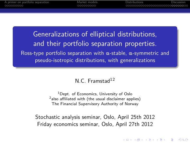 generalizations of elliptical distributions and their