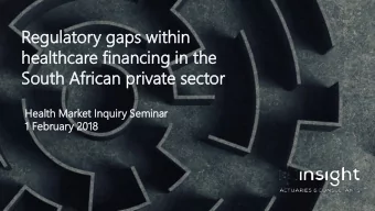 healthc  he  althcar  are  e fi  fina  nancing  ncing in  in th  the  e  Sou  outh  th Af  Afri