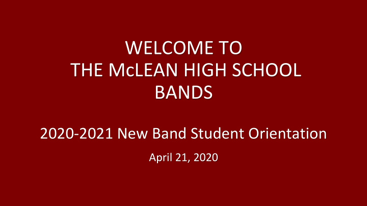 welcome to the mclean high school bands