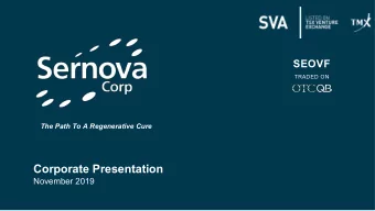 Corporate Presentation  November 2019  Forward-Looking Statement  This  presentation  may  contain