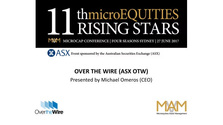 over the wire asx otw