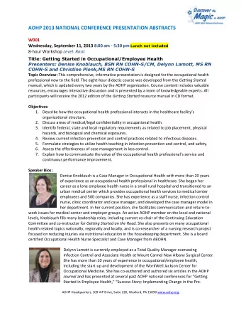 AOHP 2013 NATIONAL CONFERENCE PRESENTATION ABSTRACTS  W001 Wednesday, September 11, 2013 8:00 am -