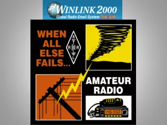 WL2K  During Emergencies  Ham Radio operators will  ill be doin  ing  More of th  their  ir