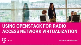 USING OPENSTACK FOR RADIO  ACCESS NETWORK VIRTUALIZATION  MOTIVATION  Expected diversity of