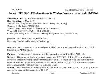 Project: IEEE P802.15 Working Group for Wireless Personal Area Networks (  etworks (WPANs  WPANs)