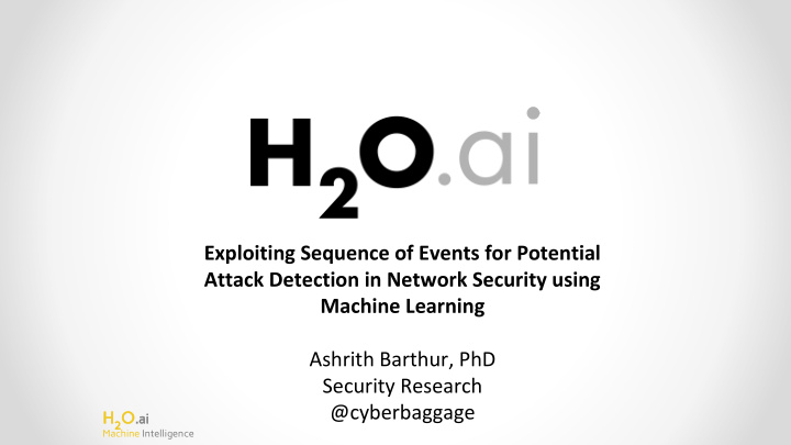 exploiting sequence of events for potential attack