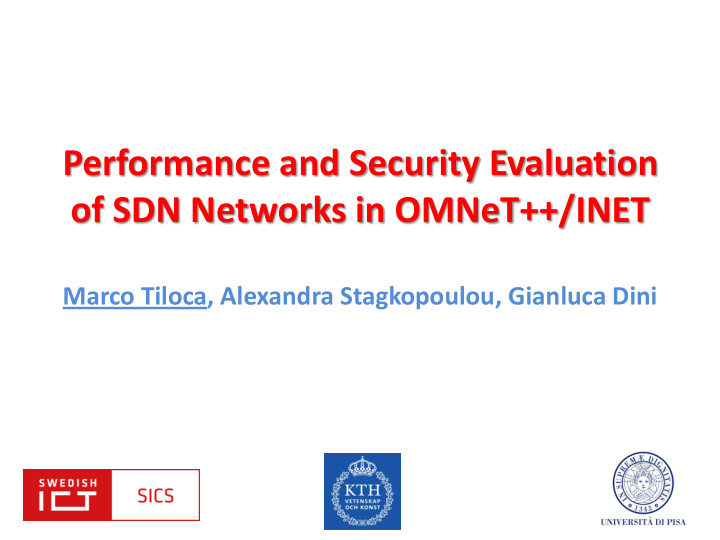 performance and security evaluation of sdn networks in