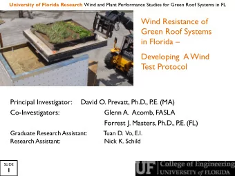 Wind Resistance of  Green Roof Systems  in Florida   Developing  A Wind  Test Protocol