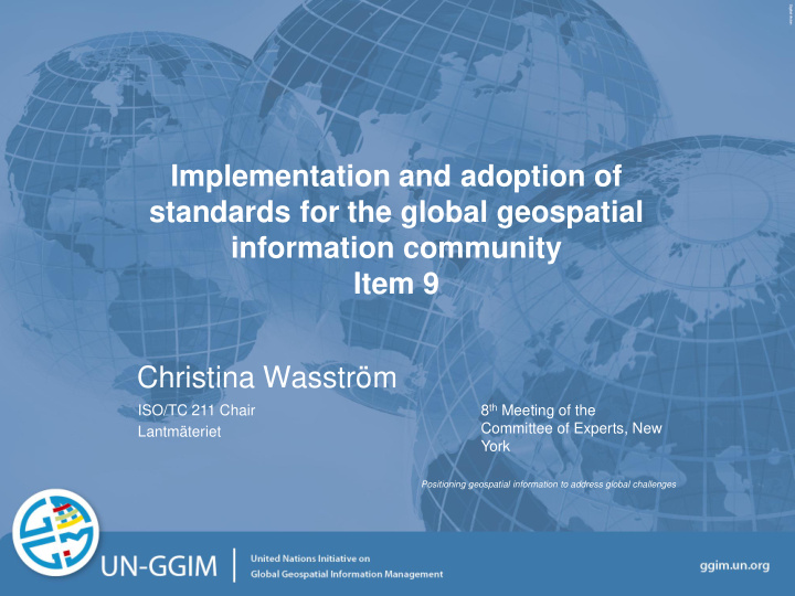 standards for the global geospatial
