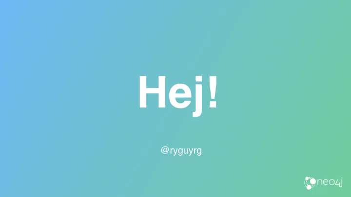 hej