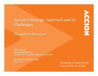 Beth Rhyne  Managing Director  Center for Financial Inclusion at Accion  Microfinance Network,