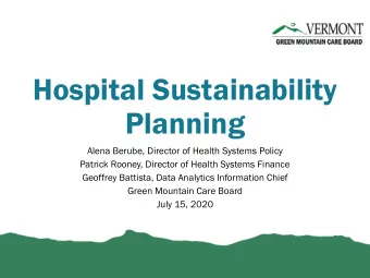 Planning  Alena Berube, Director of Health Systems Policy  Patrick Rooney, Director of Health