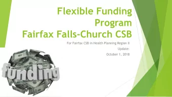 Flexible Funding  Program  Fairfax Falls-Church CSB  For Fairfax CSB in Health Planning Region II