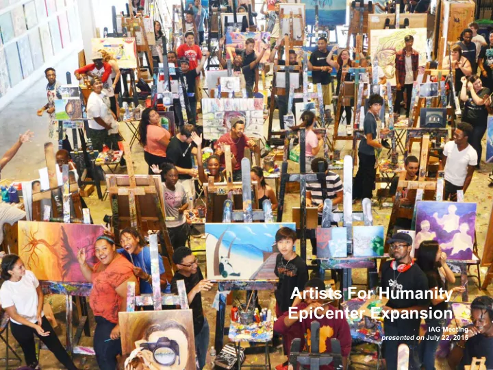 artists for humanity epicenter expansion