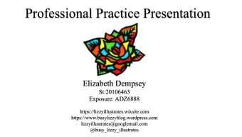 Professional Practice Presentation  Elizabeth Dempsey  St:20106463  Exposure: ADZ6888
