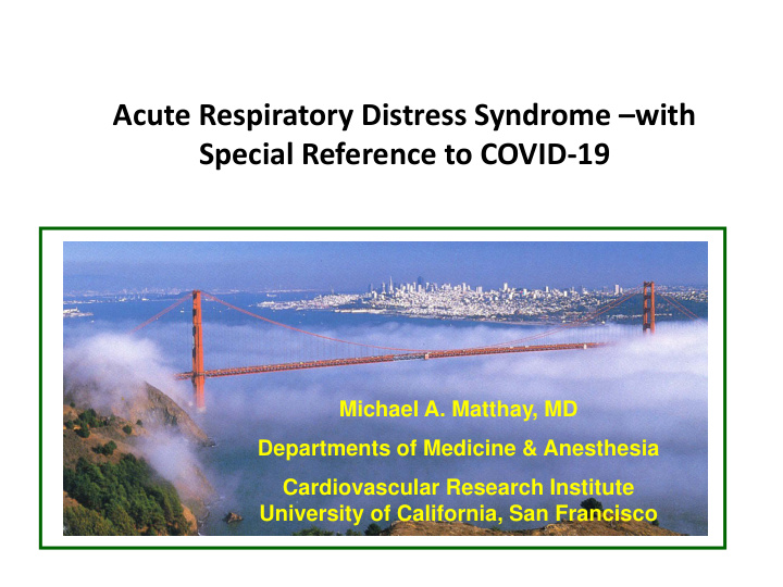 acute respiratory distress syndrome with special