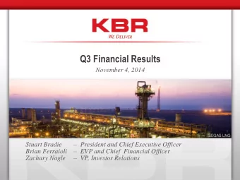 Q3 Financial Results  November 4, 2014  President and Chief Executive Officer  Stuart Bradie
