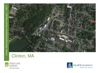 Clinton, MA  Westfield Technical Assistance Panel, October 26, 2015  Clinton Technical Assistance