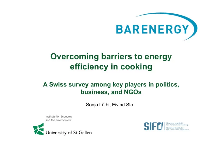 overcoming barriers to energy efficiency in cooking
