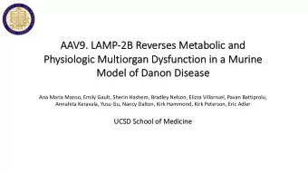AA  AAV9.  9. L  LAM  AMP-2B R  2B Reverses M  Metabol  olic a  and  Ph  Physiologic Mu  Multiorgan