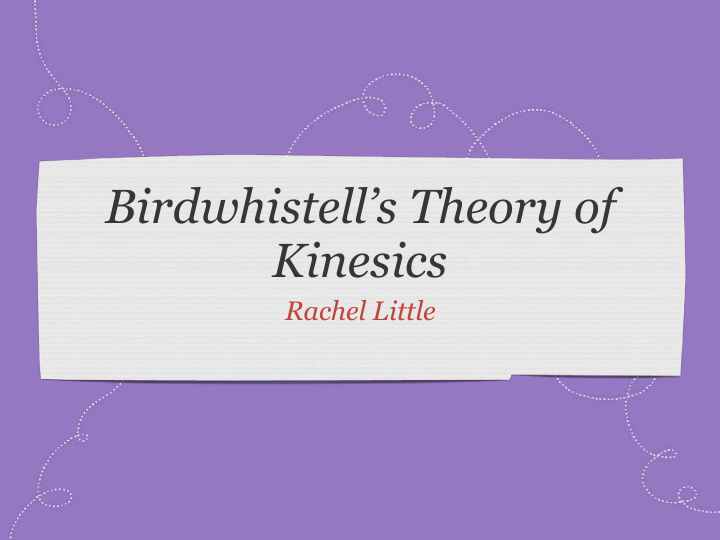 birdwhistell s theory of kinesics