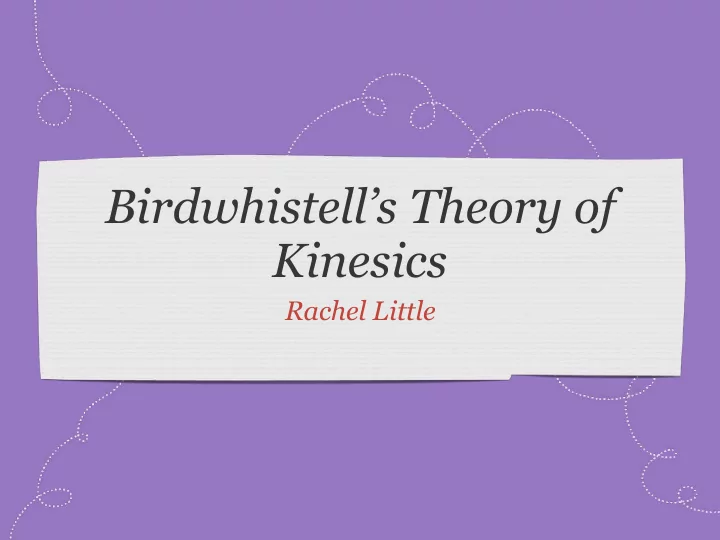 birdwhistell s theory of kinesics