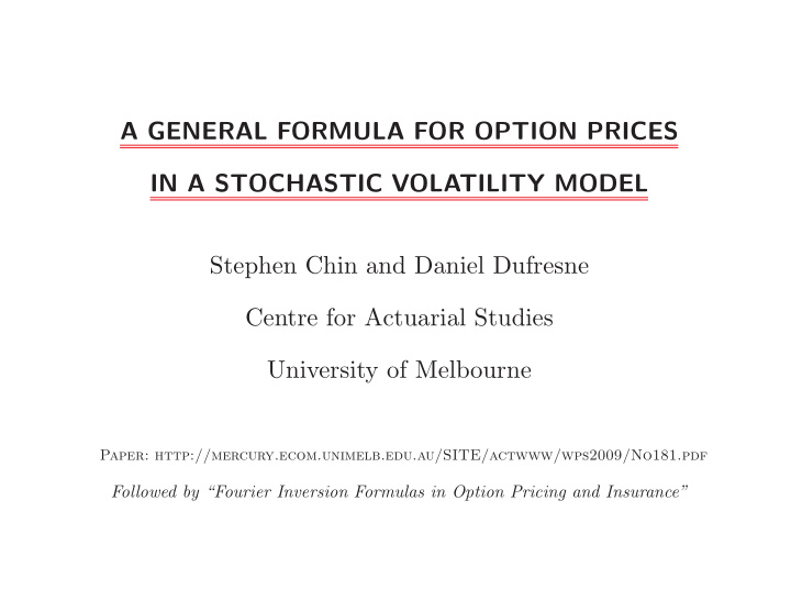 a general formula for option prices in a stochastic