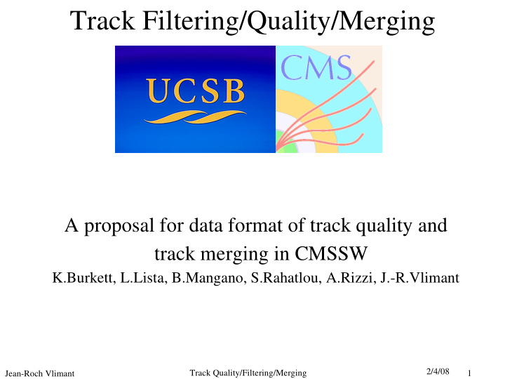 track filtering quality merging