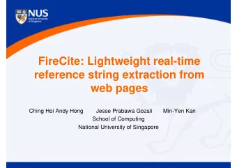 FireCite: Lightweight real-time  reference string extraction from  web pages  Ching Hoi Andy Hong