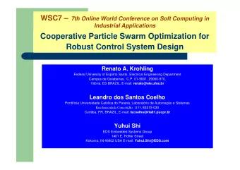 Cooperative Particle Swarm Optimization for  Robust Control System Design  Renato A. Krohling