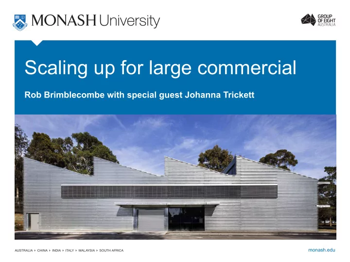 scaling up for large commercial