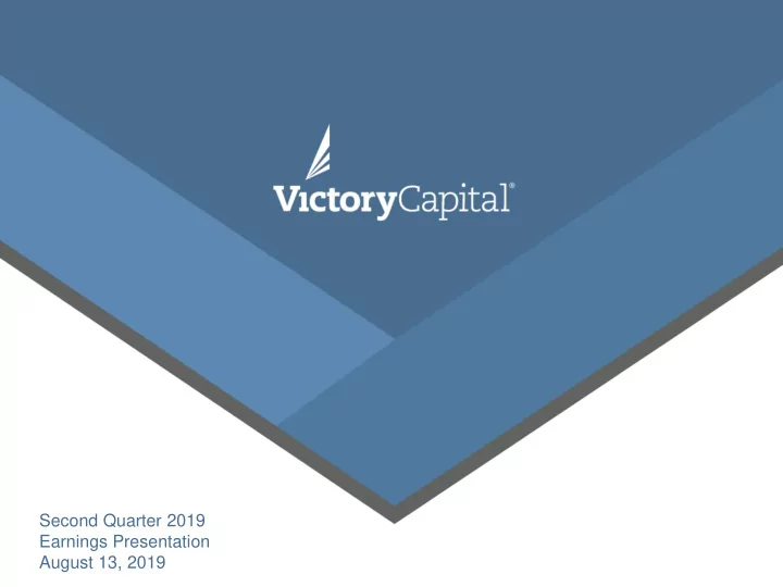 second quarter 2019 earnings presentation august 13 2019
