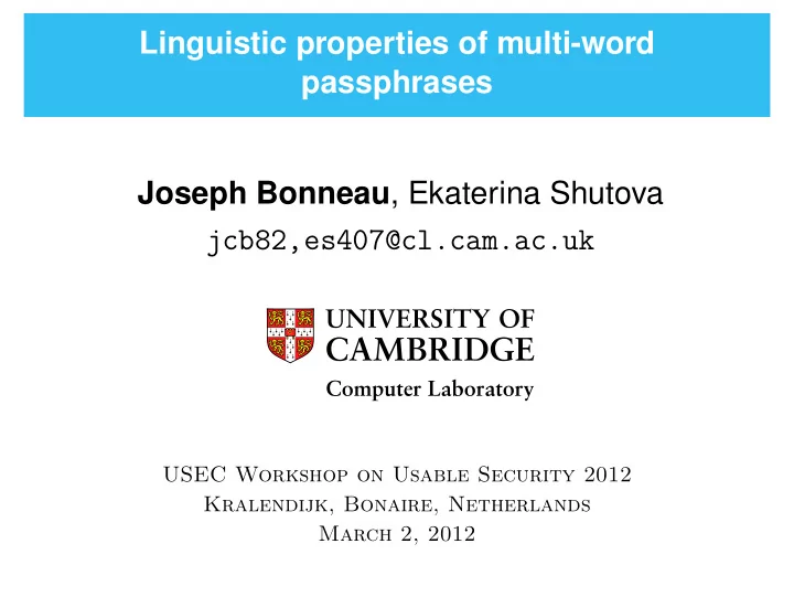 linguistic properties of multi word passphrases joseph