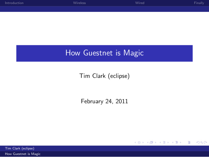 how guestnet is magic