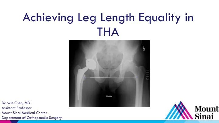 achieving leg length equality in tha