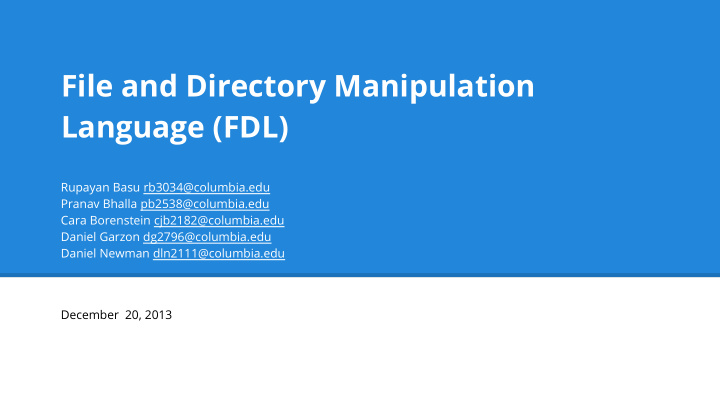 file and directory manipulation language fdl