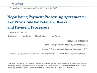 Negotiating Payment Processing Agreements:  Key Provisions for Retailers, Banks and Payment