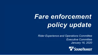 Fare enforcement  policy update  Rider Experience and Operations Committee  Executive Committee