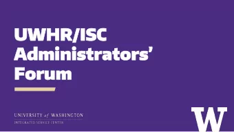 UWHR/I  WHR/ISC  SC  Administrators  Foru  rum  Agenda &gt; Paid Family and Medical