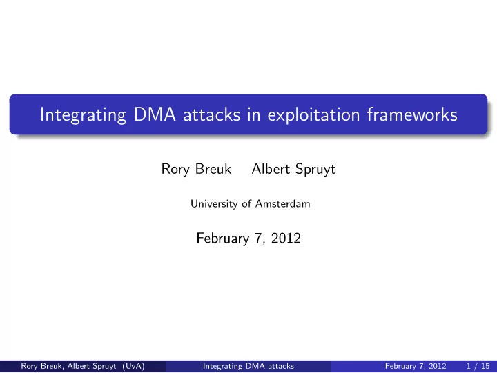 integrating dma attacks in exploitation frameworks