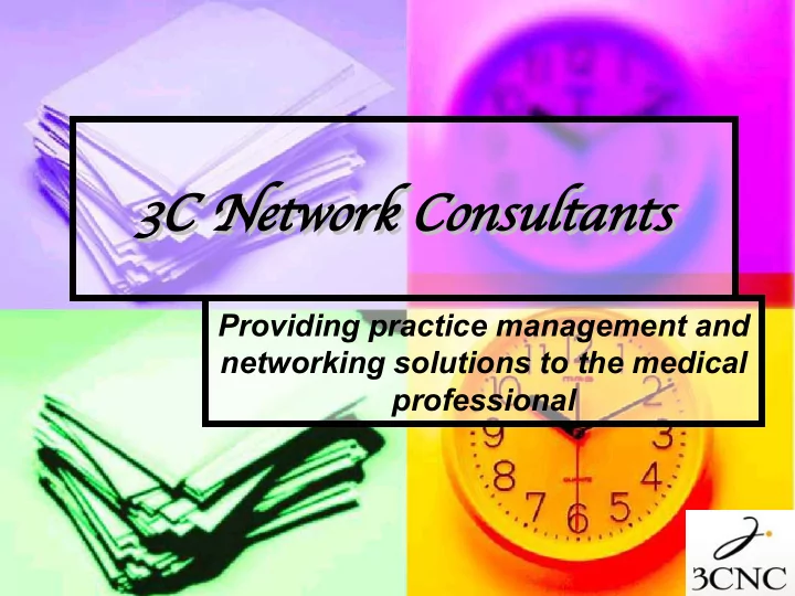 3c netw 3c n etwork consult ork consultants nts 3c n 3c