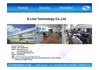 E-Lins Technology Co.,Ltd  Contact: Evan Zou  Mobile: +86-13798257916  Email: evan@e-lins.com