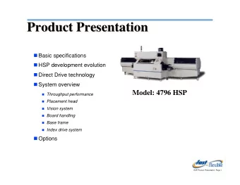 Product Presentation  Product Presentation  Basic specifications  HSP development evolution